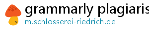 grammarly plagiarism